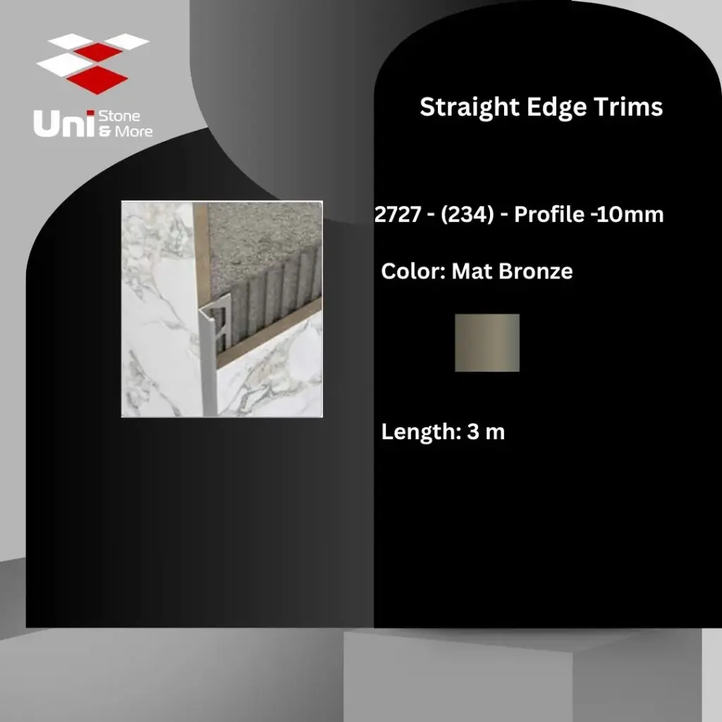 2727 - (234) - Profile -10mm - Mat Bronze - A | UNI STONE & MORE
